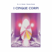 I Cinque Corpi I Cinque Corpi